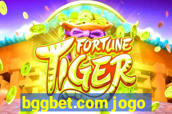 bggbet.com jogo